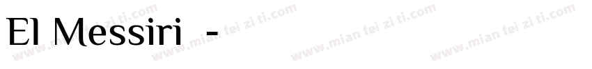 El Messiri字体字体转换